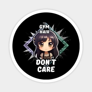 Kawaii Gym Hair Don't Care Anime Magnet